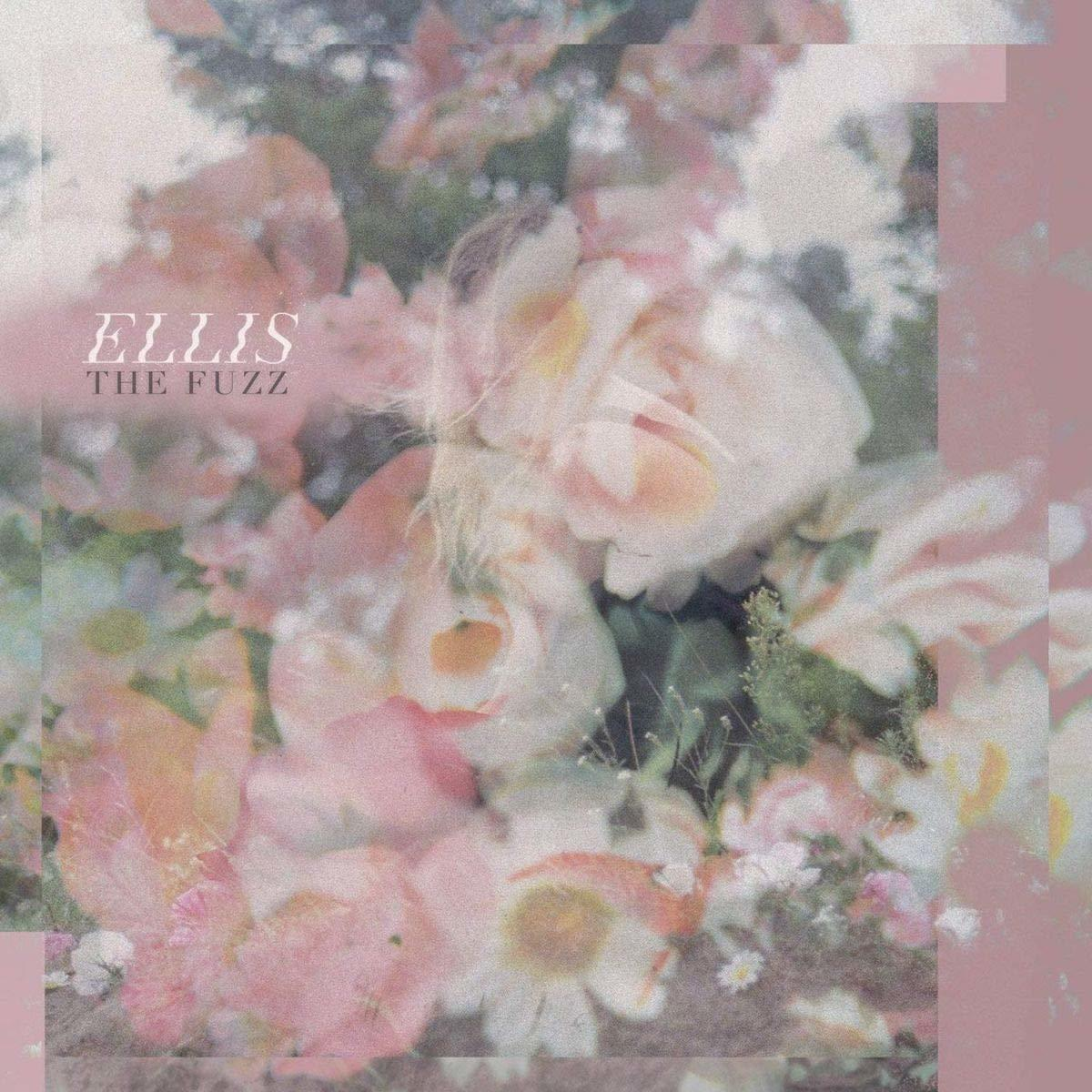Ellis - The Fuzz EP  - (Vinyl)