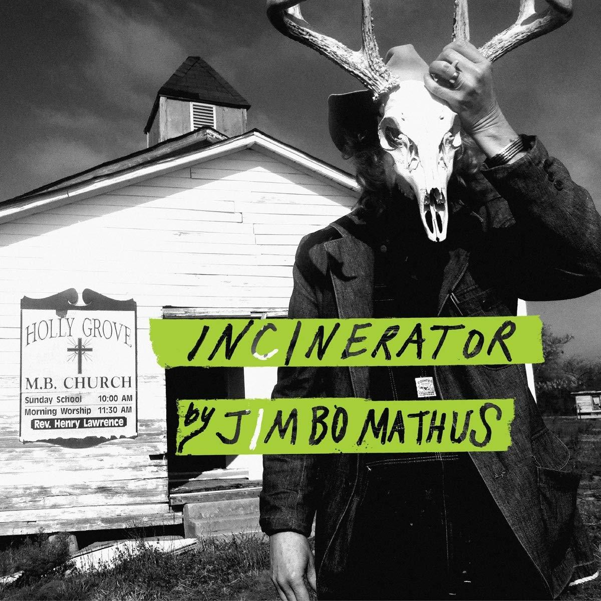 Jimbo  Mathus - Incinerator  - (CD)