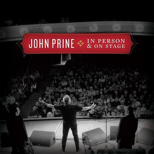 John Prine - In Person & On Stage  - (CD)