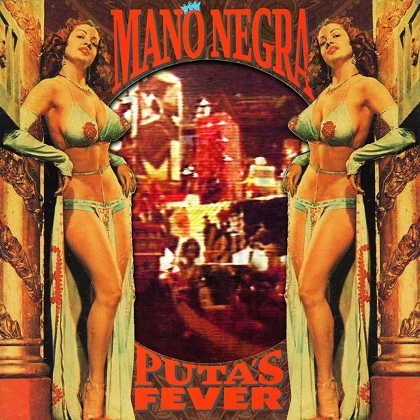 Mano Negra - Puta's Fever (LP+CD)  - (Vinyl)