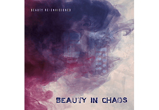 Beauty In Chaos - Beauty Re-Envisioned (CD)