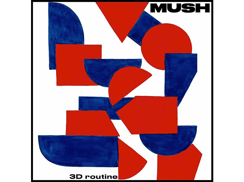 Mush - 3D ROUTINE  - (LP + Download)