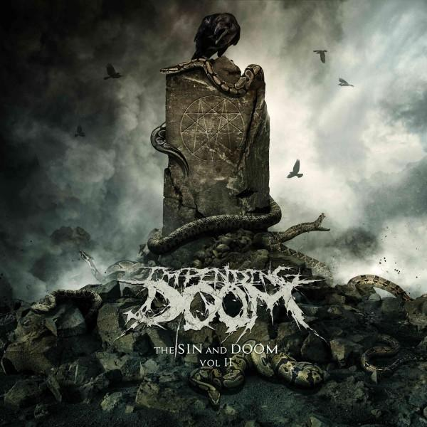 Ein Grabstein mit einem Raben und Schlangen, dem Logo 'Impending Doom' und dem Text 'The Sin and Doom Vol. II', umgeben von Wolken.