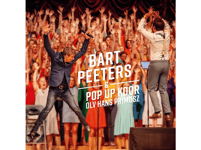 Bart Peeters - BART PEETERS & POP-UP KOOR OLV