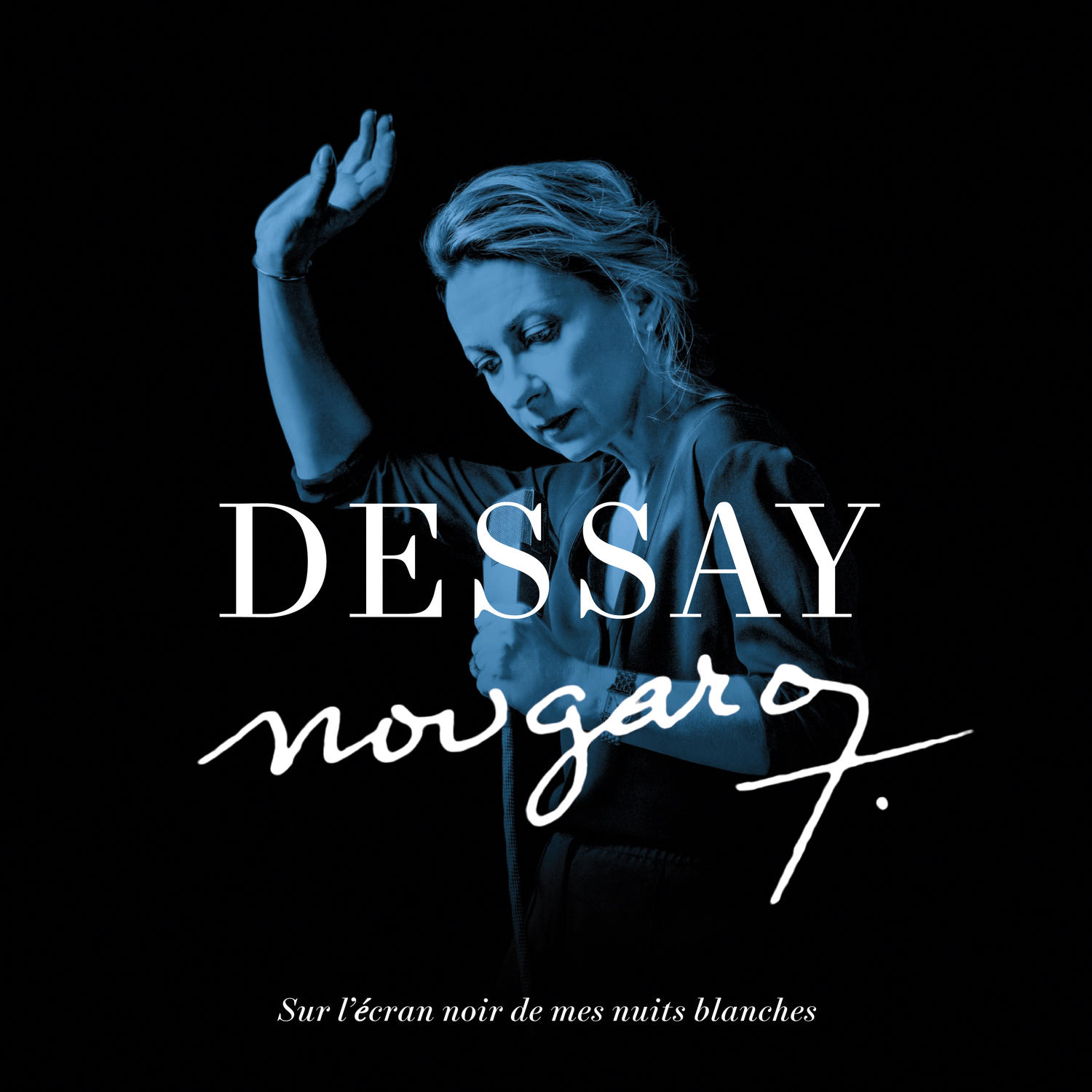 Pochette de l'album 'Dessay Nougaro' avec une femme sur fond noir et texte blanc.