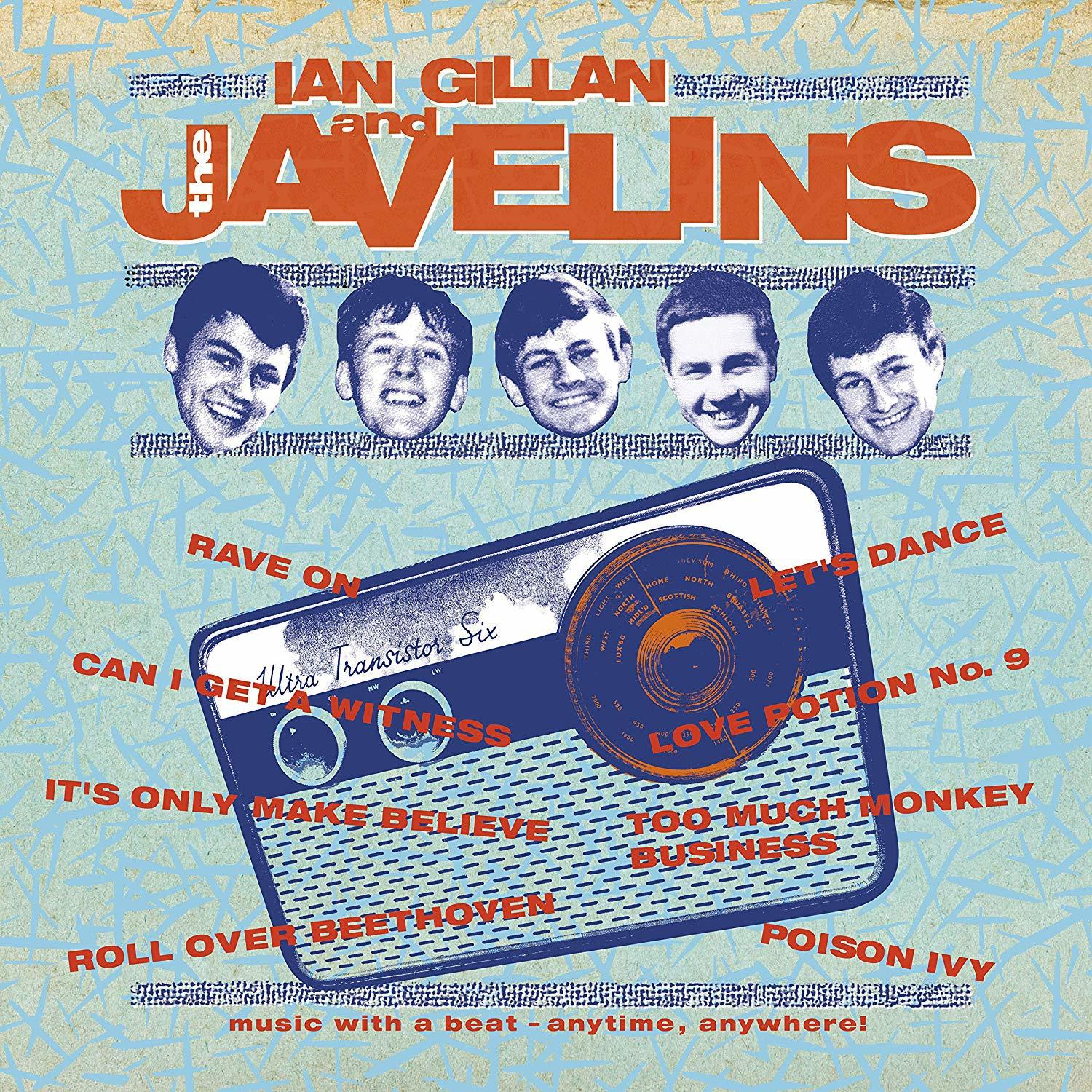 Album borító: "Ian Gillan and the Javelins". Öt férfi arca, egy rádió és olyan dalcímek láthatók, mint a "Love Potion No. 9".