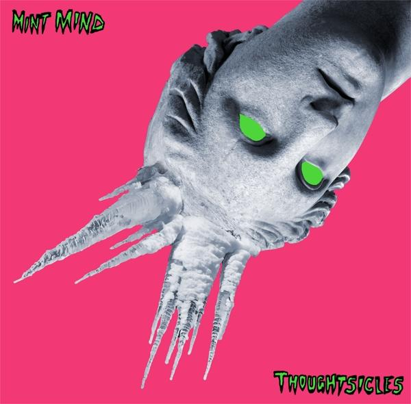 Mind - - Thoughtsicles (Vinyl) (+Download) Mint