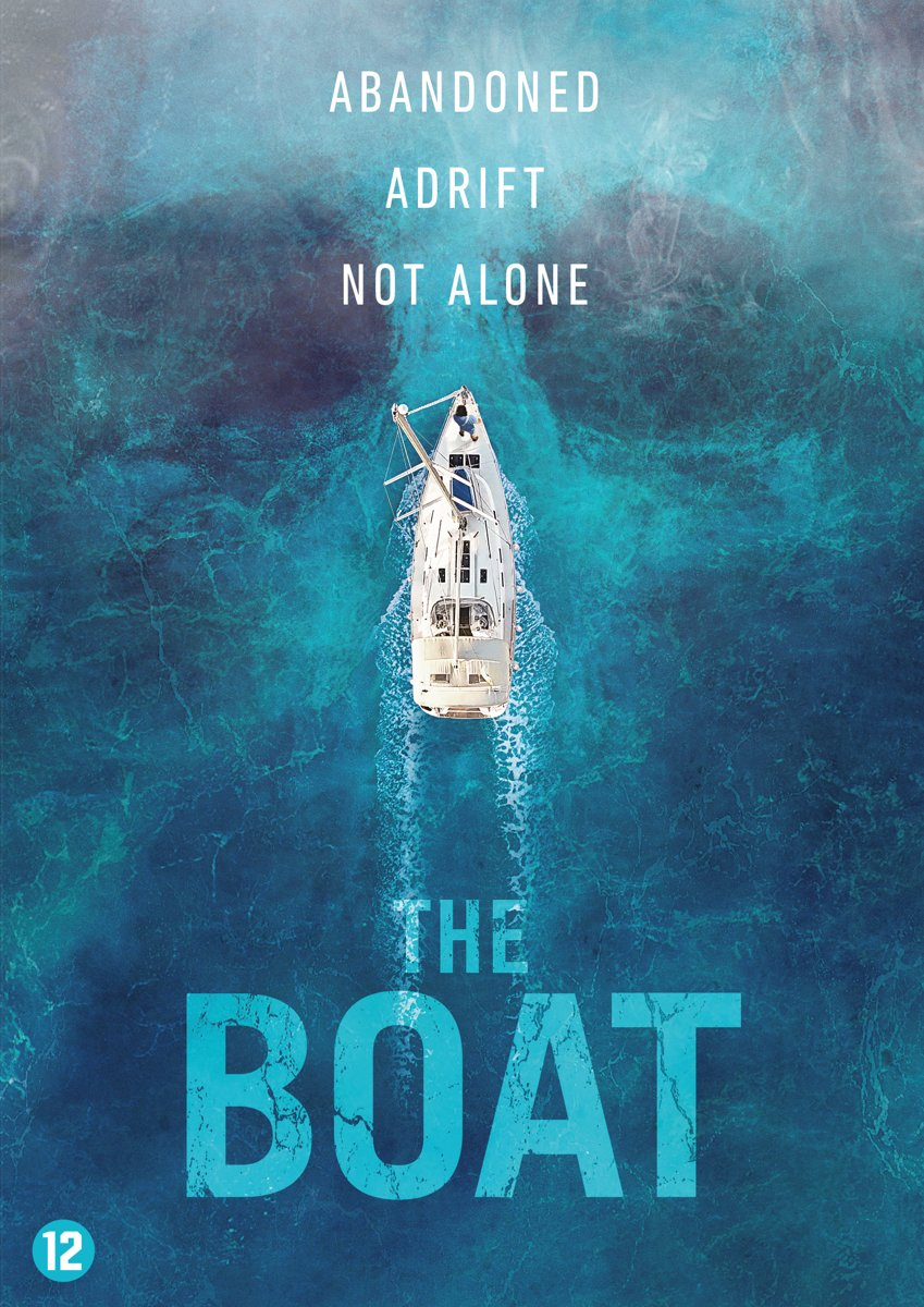 Affiche de film d'un bateau sur l'eau bleue avec texte : Abandonné, À la dérive, Pas seul, The Boat.