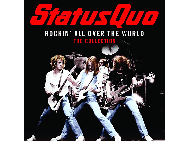 Status Quo Status Quo Rockin' All Over The World The Collection