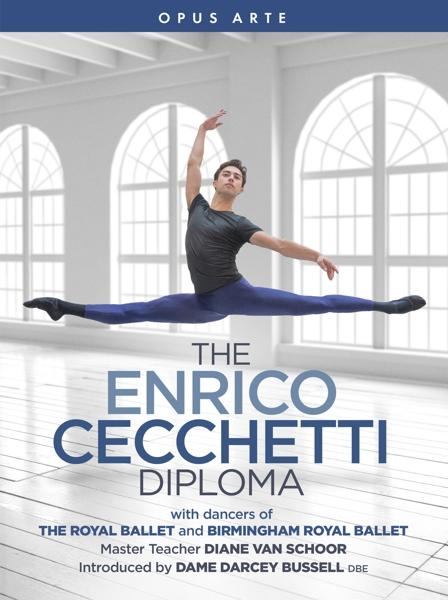 Enrico Cecchetti Ballet Ballet/Birmingham Royal Royal Diploma (DVD) The - The -