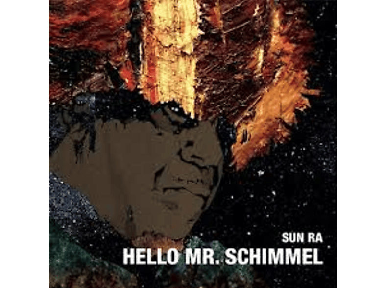 Sun Ra - Hello Mr.Schimmel Vinyl