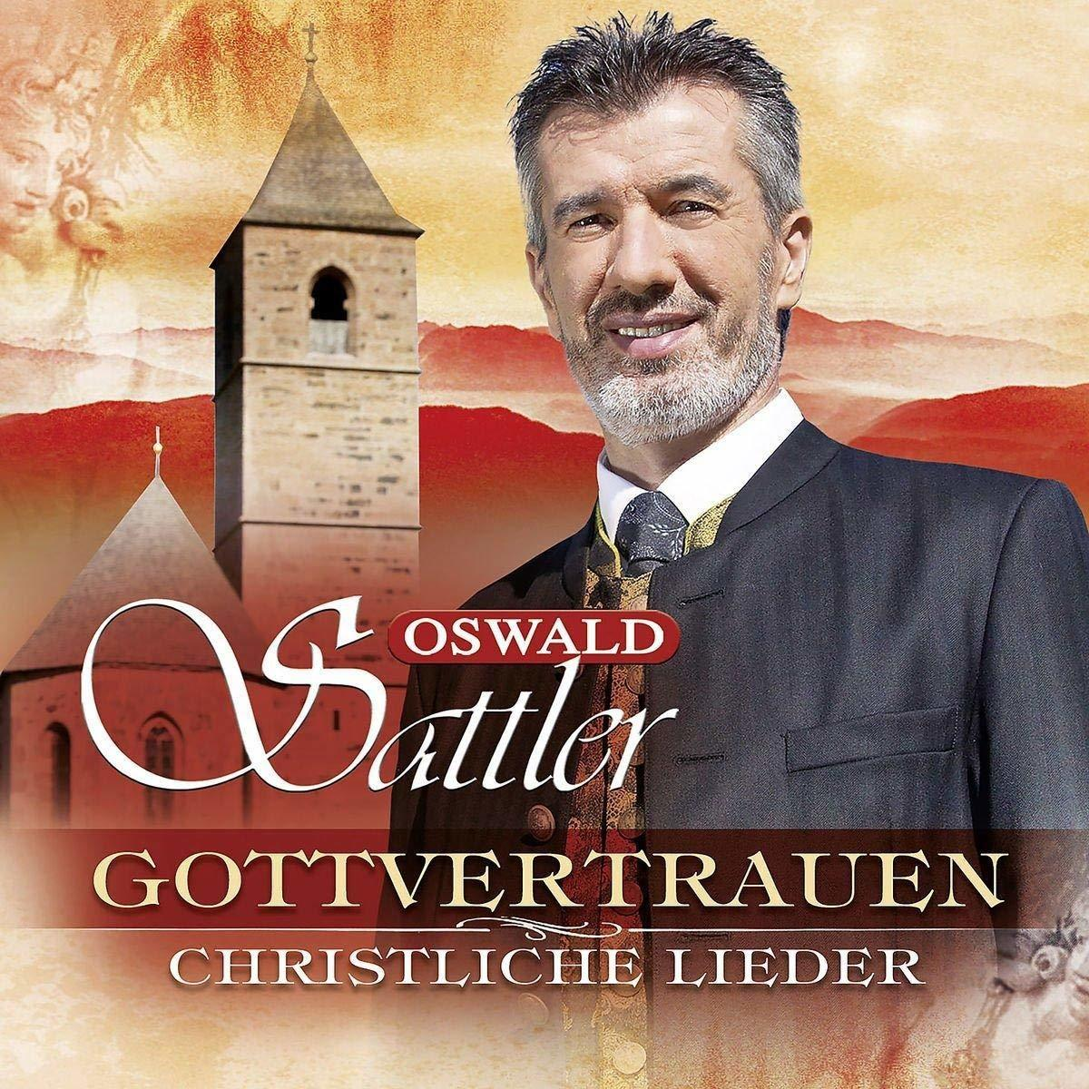 Oswald Sattler Albumcover. Ein Mann im Anzug lächelt mit einer Kirche im Hintergrund.