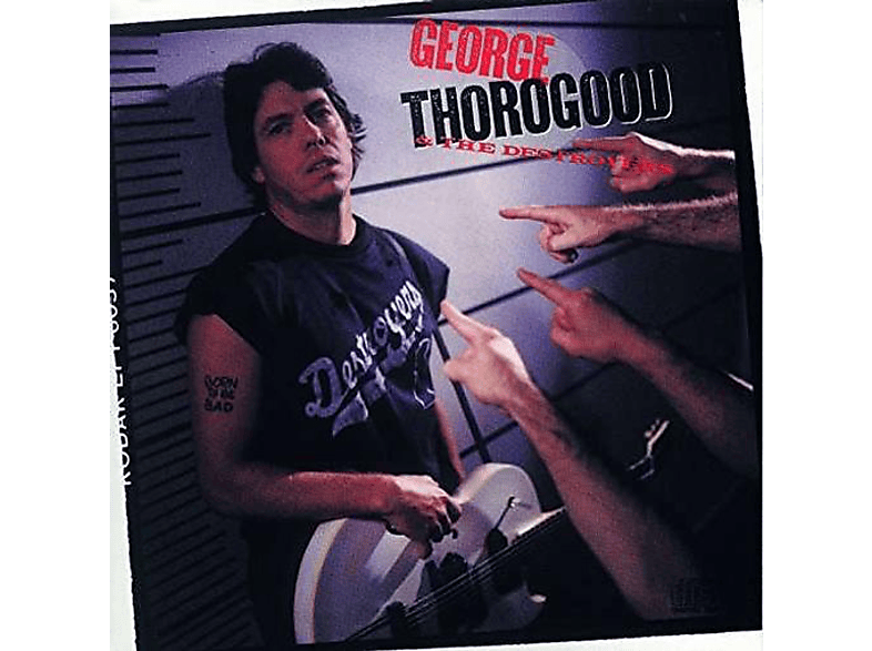 George & The Des Thorogood - Born To Be Bad Vinyl
