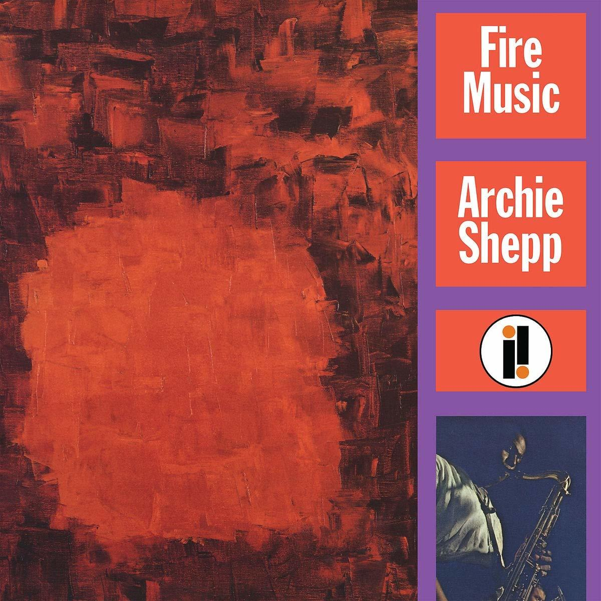 Archie Shepp - Fire Music  - (Vinyl)