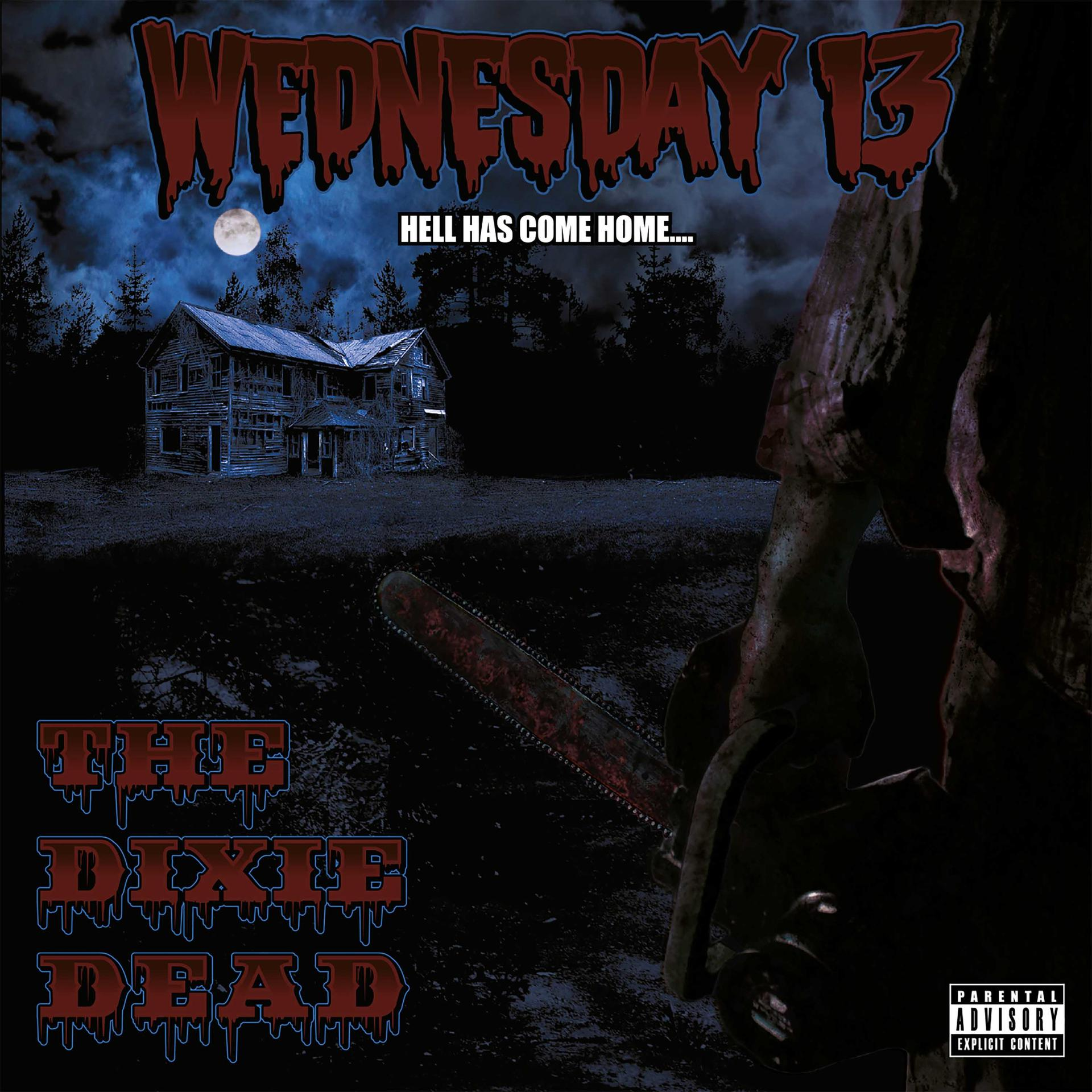 Pochette d'album. Le titre est 'Wednesday 13' et 'The Dixie Dead'. Une tronçonneuse est montrée.