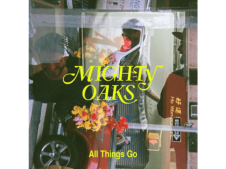 Go Things - - Mighty All Oaks (Vinyl)