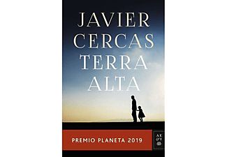 Terra Alta (Premio Planeta 2019) - Javier Cercas