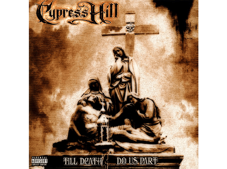 Cypress Hill - Till Death Do Us Part Vinyl