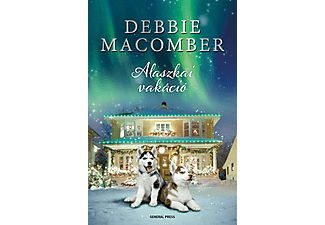 Debbie Macomber - Alaszkai vakáció