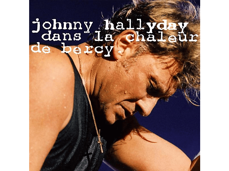 Johnny Hallyday - Dans la chaleur de Bercy Vinyl