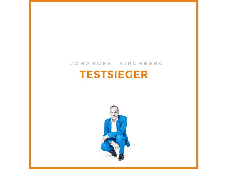 Johannes Kirchberg - Testsieger - (CD)