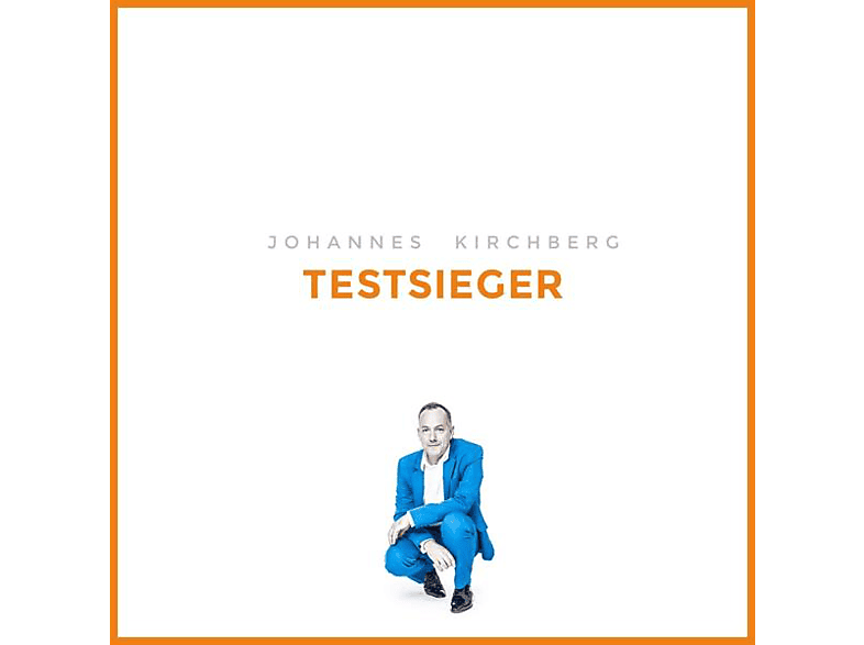 Johannes Kirchberg – Testsieger – (CD)