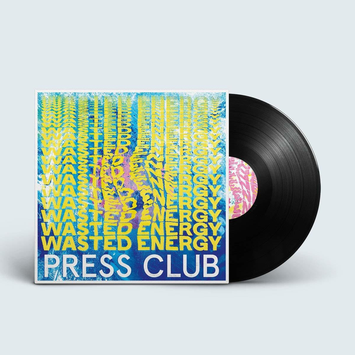 - Press Club Energy - Wasted (Vinyl)