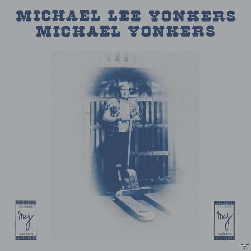 Michael Yonkers - MICHAEL LEE YONKERS  - (Vinyl)