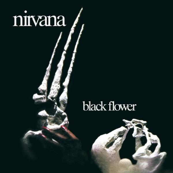 Albumcover mit schwarzem Hintergrund und weißen knochenartigen Strukturen. Text: "Nirvana" und "black flower".