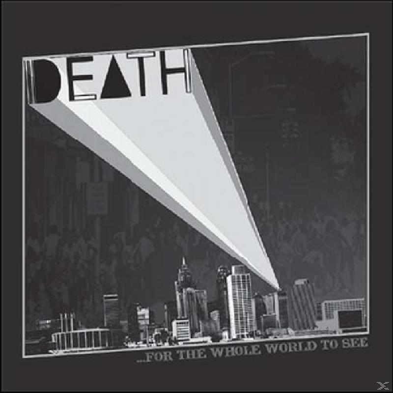 Death - For The Whole World To See  - (CD)