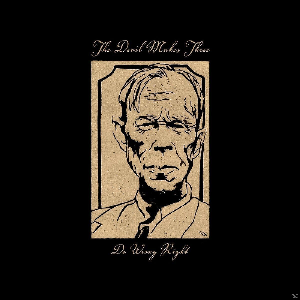 Album borító: egy férfi arcképének vázlata, a "The Devil Makes Three" és a "Do Wrong Right" szöveggel.