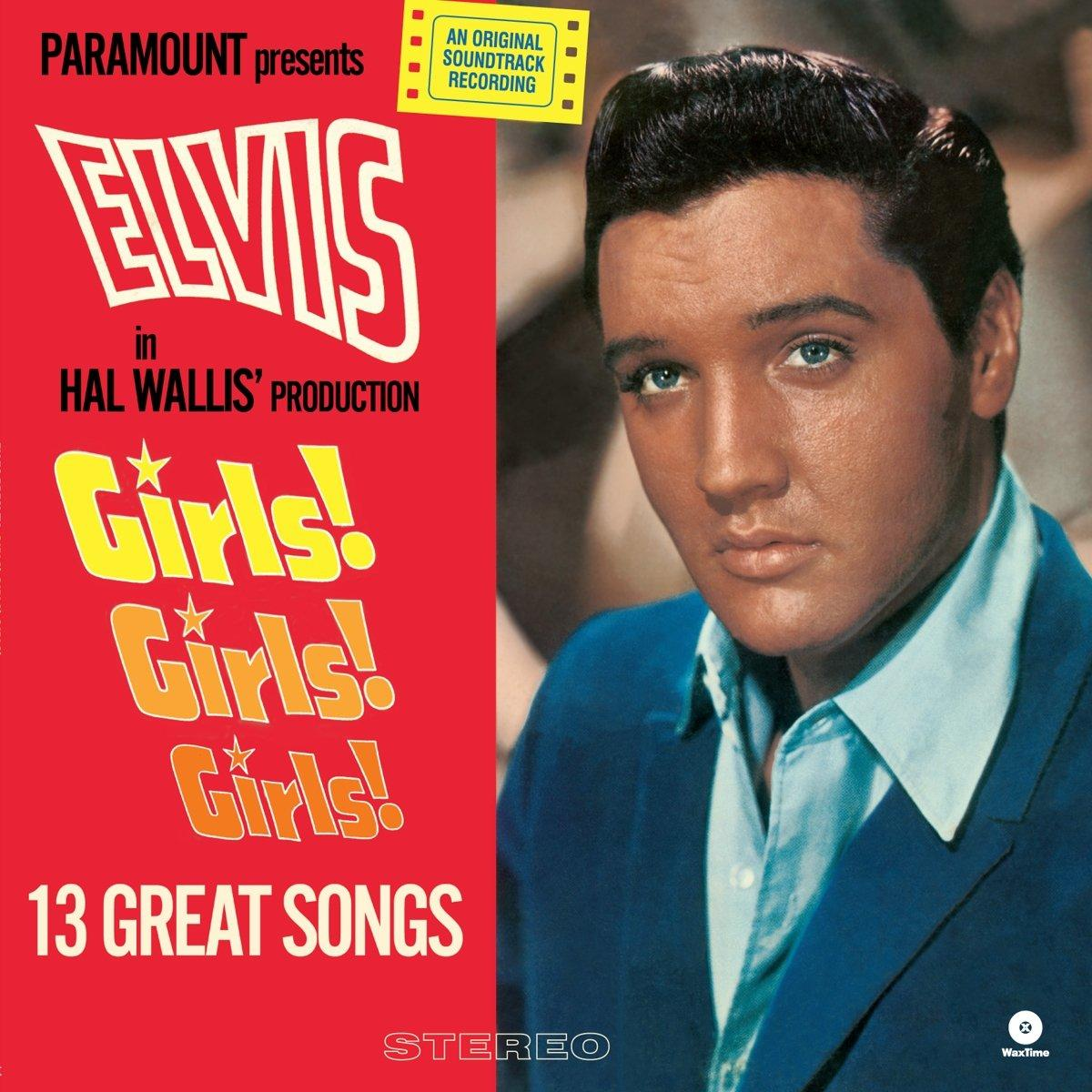 Elvis album borítója. Elvis a középpontban van, a piros szöveg szerint: 'Girls! Girls! Girls!'. Kék háttér.