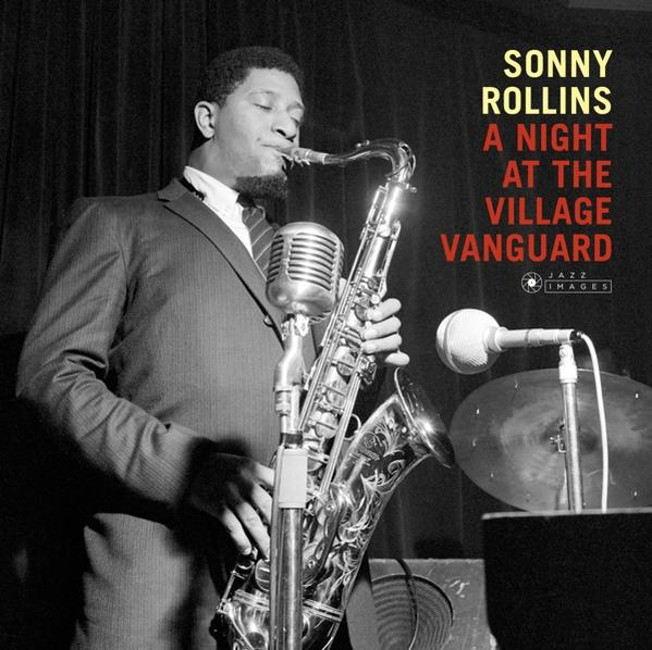 Album borító: Sonny Rollins szaxofonozik, a cím "A Night At The Village Vanguard".