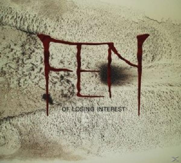 Fen - Of Losing Interest  - (CD)