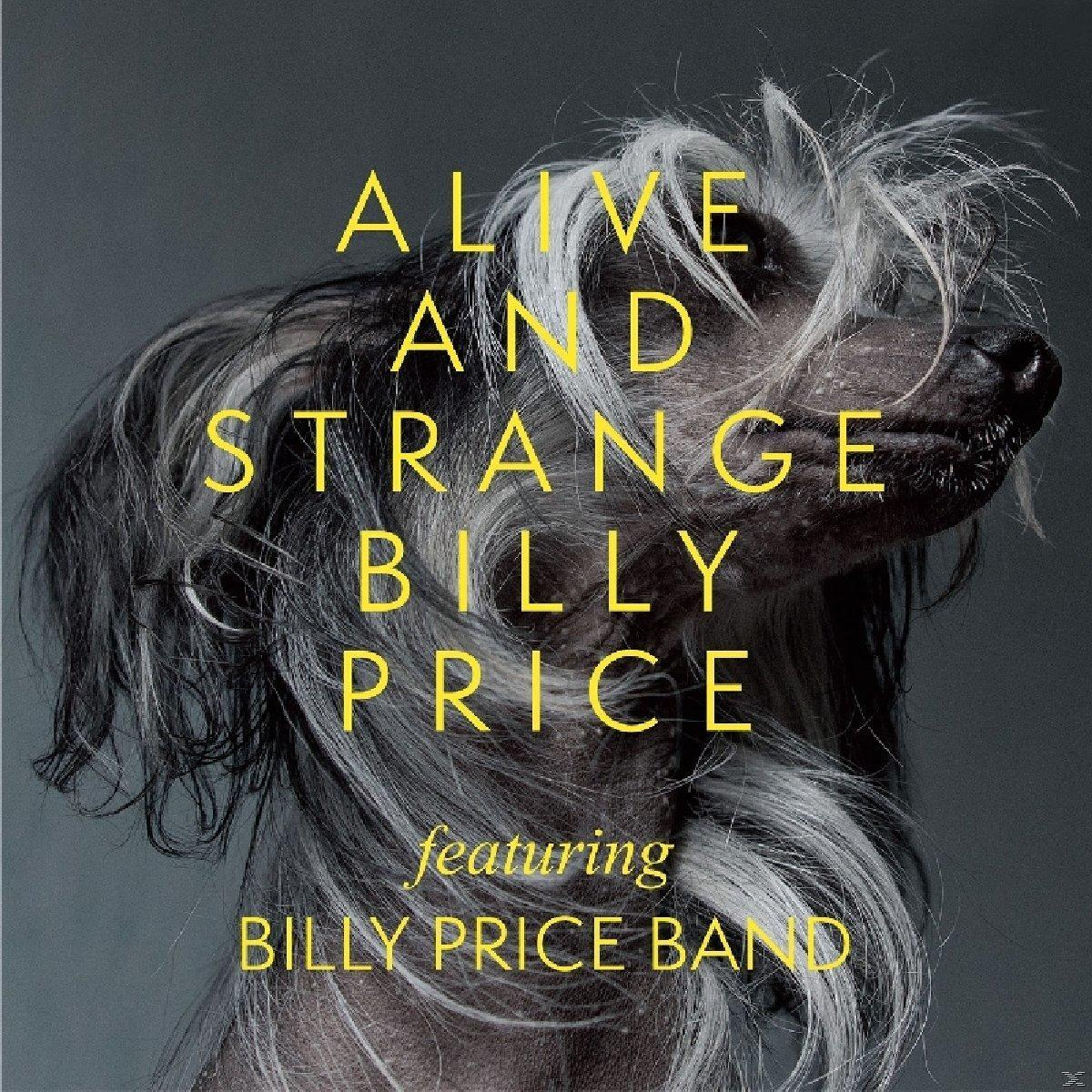 Billy Price And Band - (CD) Strange - Alive And