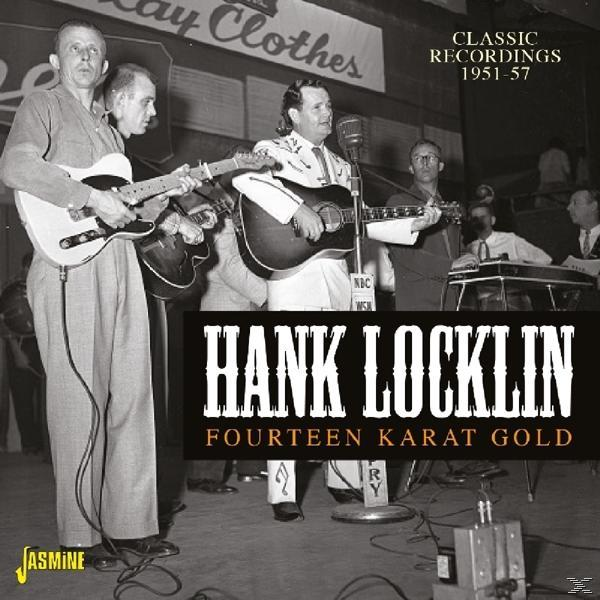 Hank Locklin - Fourteen Karat Gold  - (CD)