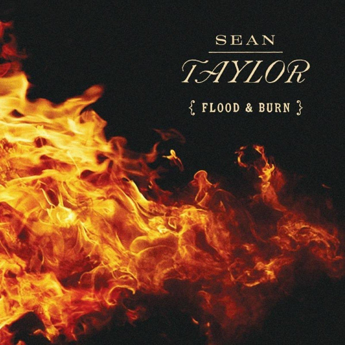 Sean Taylor - Flood - Burn (CD) 