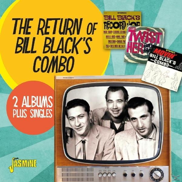 Bill Blacks Combo - The Return Of Bill Black  - (CD)