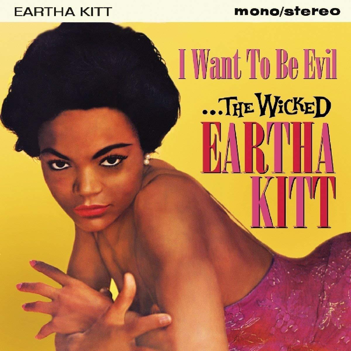 Eartha Kitt - I Want To Be Evil  - (CD)