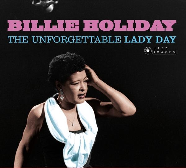 Billie Holiday - The Unforgettable Lady Day  - (CD)