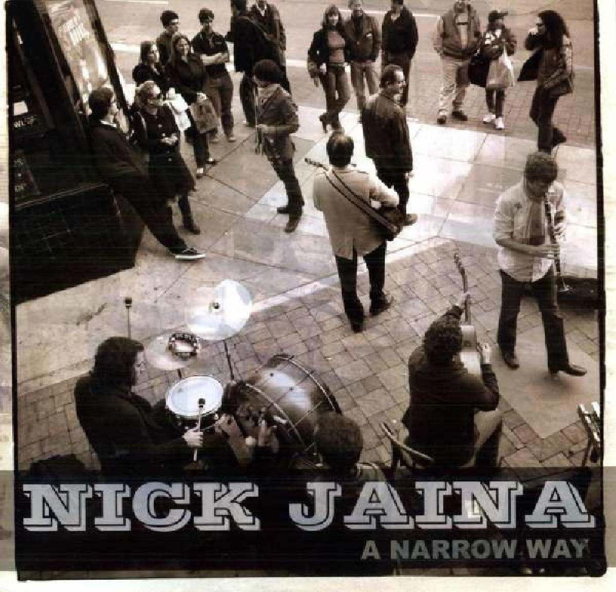 - A Narrow Nick Jaina (Vinyl) Way -