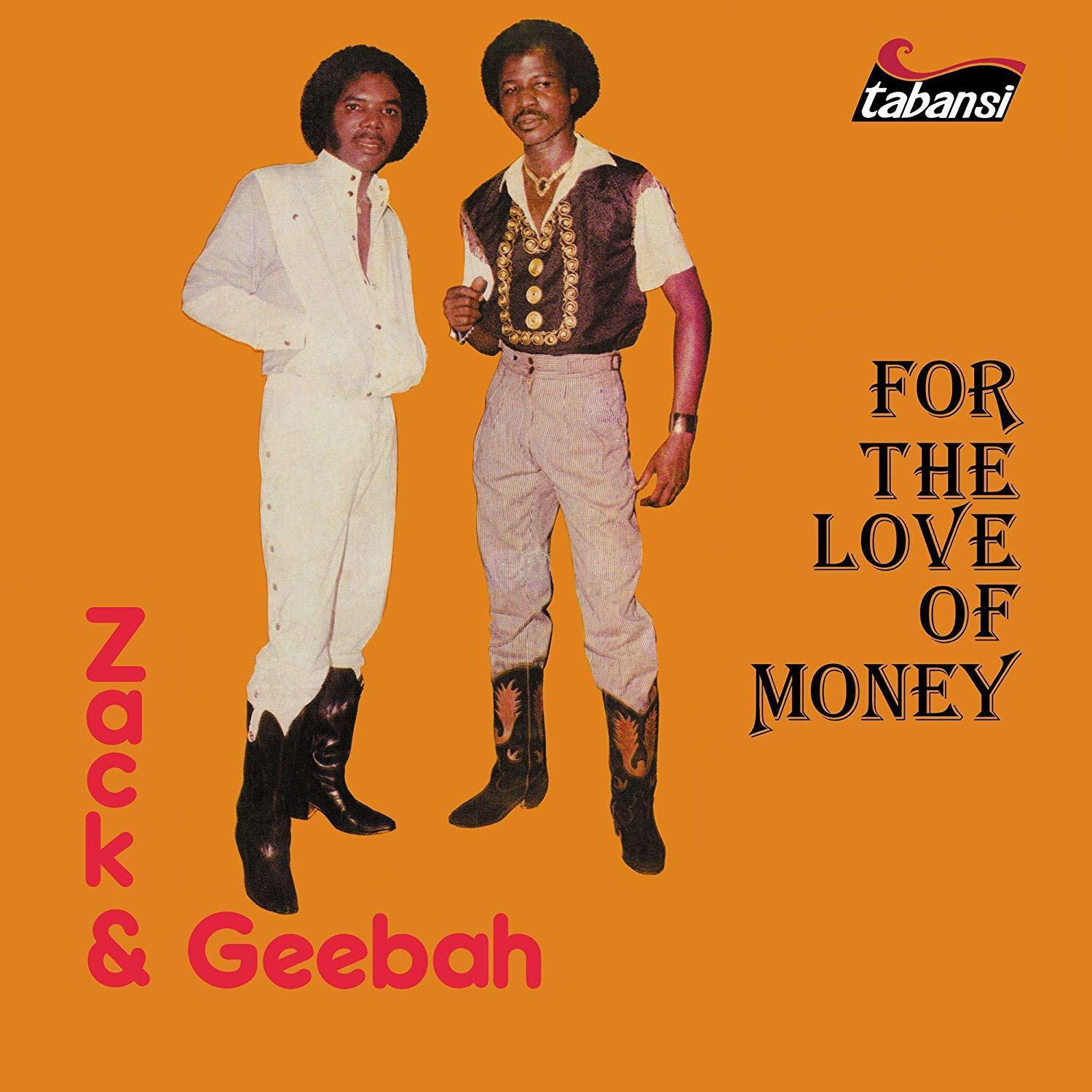Zack & Geebah - For The Love Money  - (Vinyl)