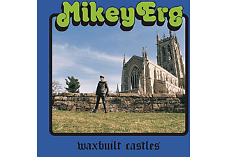 Mikey Erg - WAXBUILT CASTLES  - (CD)