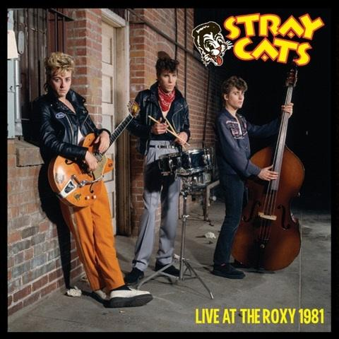 Stray Cats - Live At The Roxy 1981  - (CD)