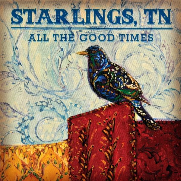 (CD) THE ALL - Starlings TIMES GOOD Tn -