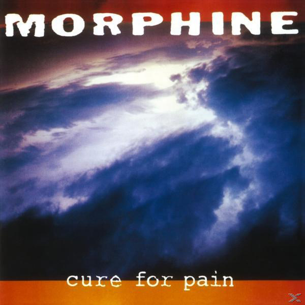 Morphine - Cure For Pain  - (Vinyl)