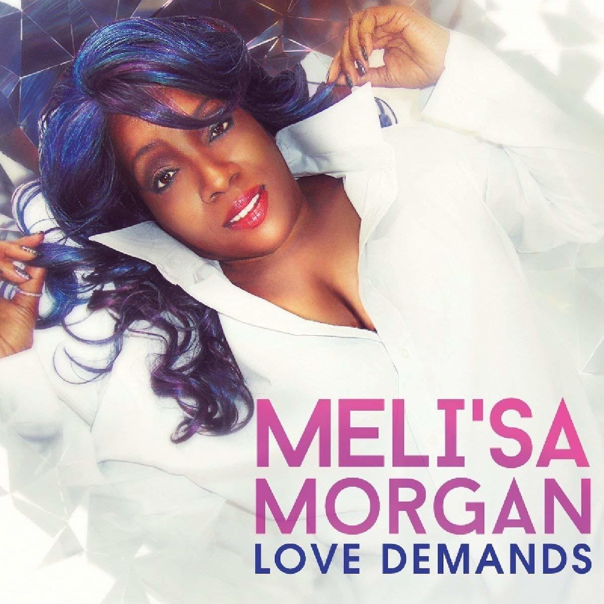 Meli'sa Morgan - Love Demands  - (CD)