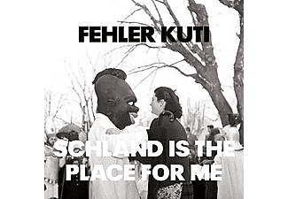 Fehler Kuti - Schland Is The Place For Me  - (LP + Download)