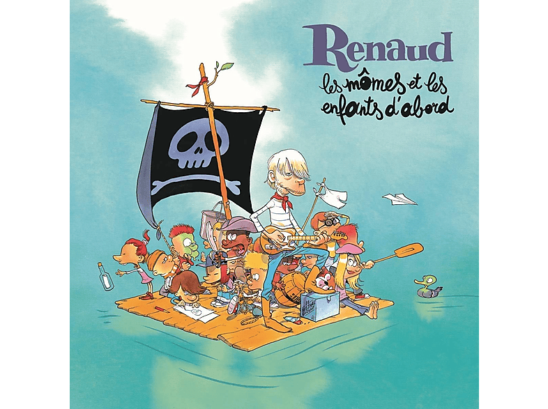 Renaud Les Mômes Et Enfants D'abord