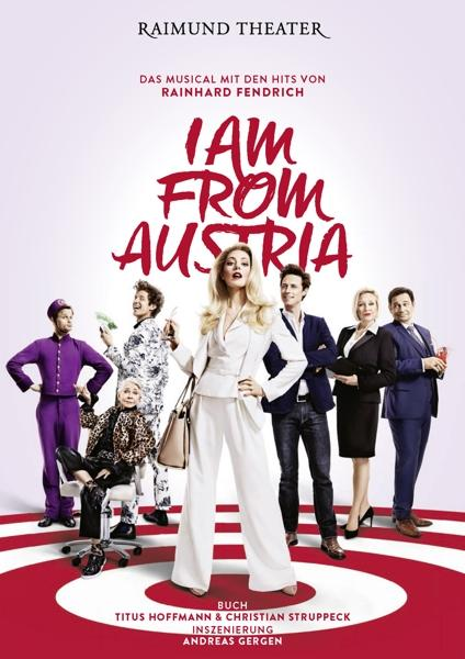 Musical-Poster: I Am From Austria. Gruppe von Leuten in Kostümen posieren für das Poster.